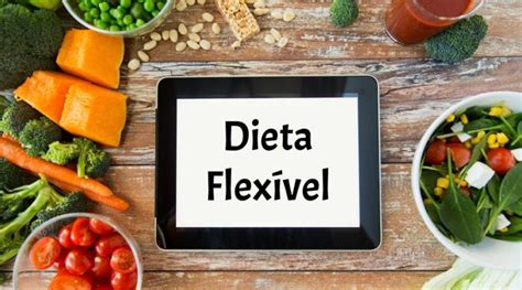 Como fazer Dieta Flexível Limite de Peso Saúde Bem estar e