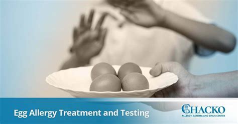 Atlanta Egg Allergy Treatment Chacko Allergy