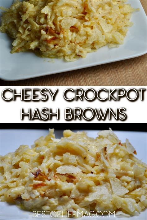 Crockpot Cheesy Hashbrowns Cheesy Potatoes Side Dish Best Of Life Magazine