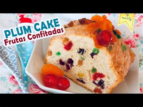 Plum Cake De Frutas Confitadas Ponque De Navidad By Marielly Youtube