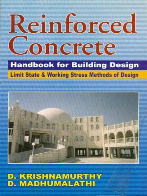 Reinforced Concrete Handbook For Building Design Limit State