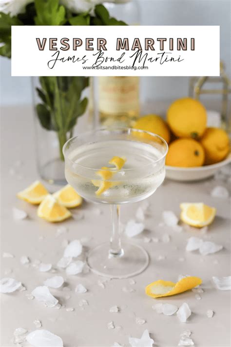 Vesper Martini Recipe (The James Bond Martini) - bits and bites