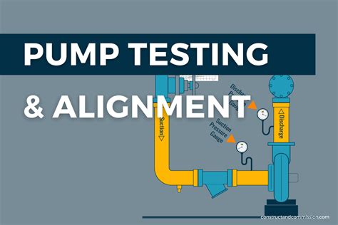 CENTRIFUGAL PUMP Commissioning And Alignment Constructandcommission