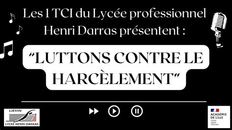 Clip Luttons contre le harcèlement 1TCI Lycée Professionnel Henri