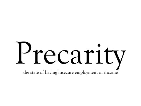 Precarity Meaning In Hindi