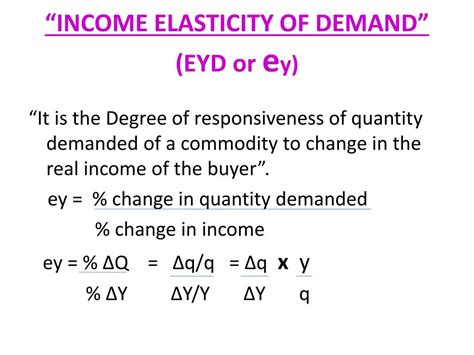 Ppt Income Elasticity Of Demand Yed Ey Powerpoint Presentation Free Download Id 3619202