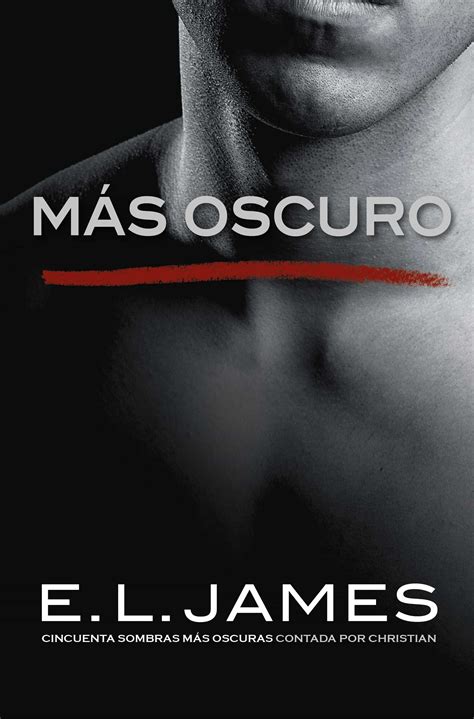 MÁs Oscuro Cincuenta Sombras Contada Por Christian Grey 2 Ebook E