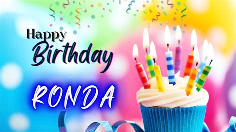 Happy Birthday Ronda Happy Birthday To You Ronda Birthday Song