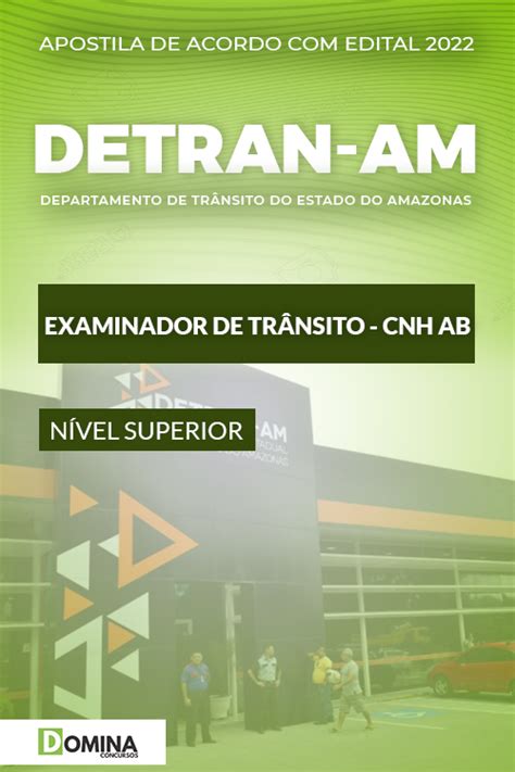 Apostila Concurso Detran Am Examinador De Tr Nsito Descubra A