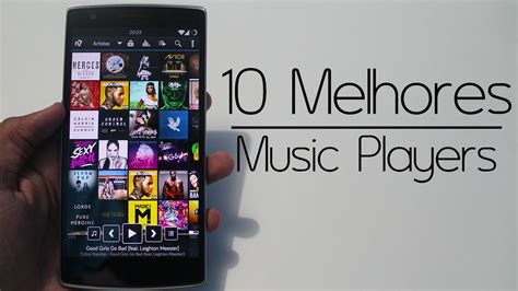 Os Melhores Players De M Sica Para Android Youtube