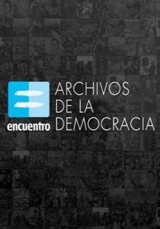 Secci N Visual De Archivos De La Democracia Serie De Tv Filmaffinity