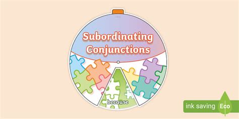 Subordinating Conjunctions Spinning Wheel Teacher Made