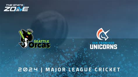 Seattle Orcas Vs San Francisco Unicorns Preview Prediction 2024