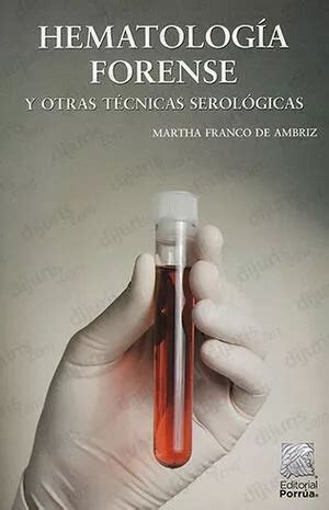 Libro Hematologia Forense Y Otras Técnicas Serológi Original Envío gratis