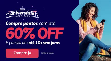 Último dia Compre pontos Latam Pass até 60 de desconto em até 10