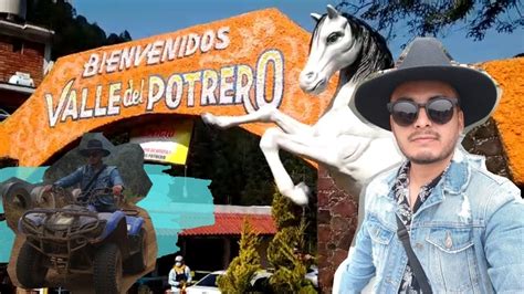 Qu Hacer En El Valle Del Potrero La Marquesa Yo Soy Chilango Youtube