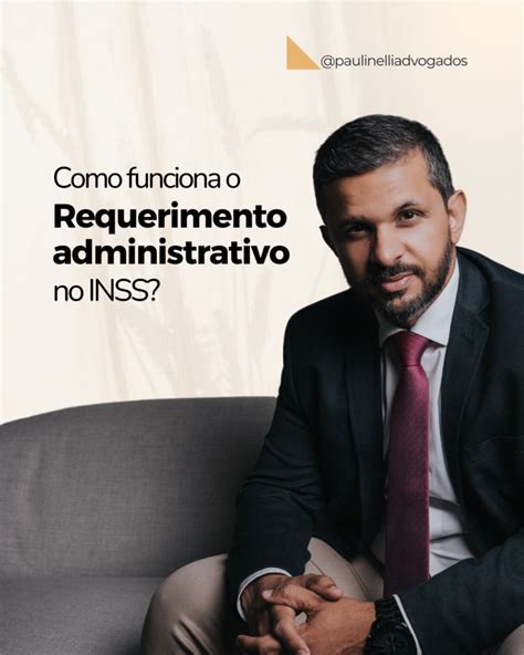 O que é e como funciona o requerimento administrativo no INSS