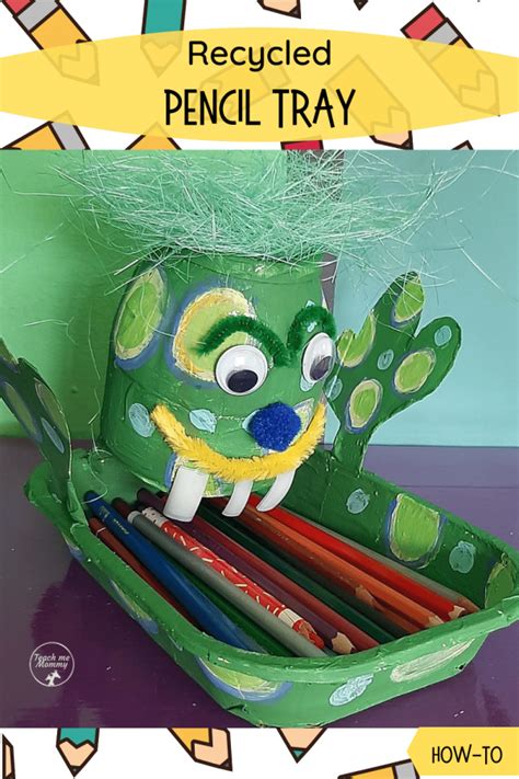 Recycled Pencil Tray - Teach Me Mommy