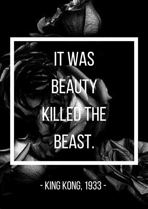 King Kong Quote Beauty Killed The Beast - ShortQuotes.cc