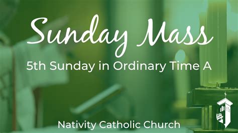 6 00 P M Mass Of The 5th Sunday In Ordinary Time A February 5 2023 Youtube