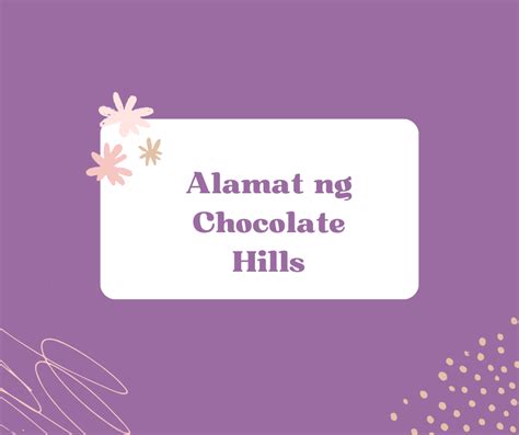 Alamat Ng Chocolate Hills Aralin Philippines