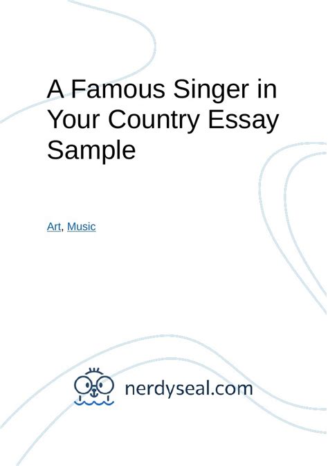 A Famous Singer In Your Country Essay Sample 452 Words Nerdyseal