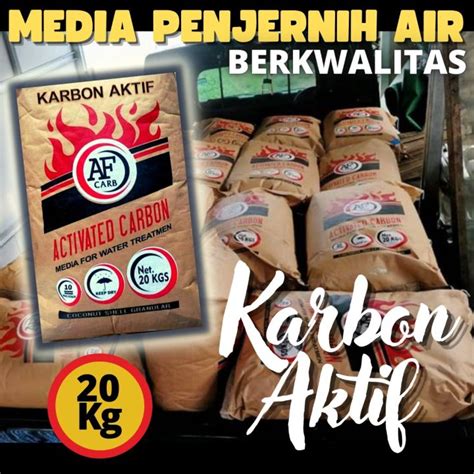 Karbon Aktif 20Kg Media Alat Penyaring Penjernih Air Kotor Keruh Air