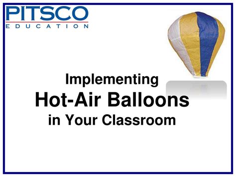 Ppt Implementing Hot Air Balloons In Your Classroom Powerpoint Presentation Id