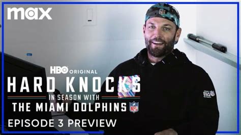 Sneak Peak Episode 3 of HARD KNOCKS - Miami Dolphins - Miami Dolphins