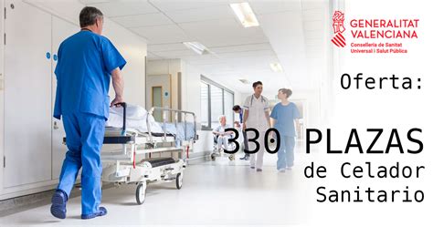 Oferta De Plazas De Celador Sanitario En La Conselleria De Sanitat