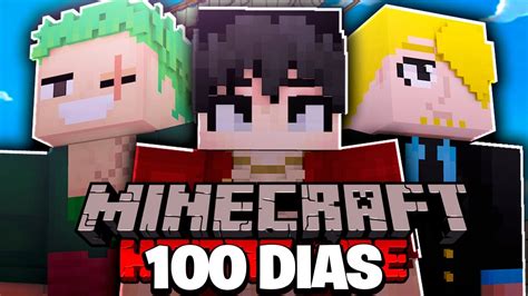 SOBREVIVI 100 DIAS NO MOD DE ONE PIECE NO MINECRAFT O FILME YouTube