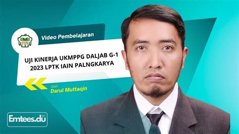 Praktek Pembelajaran Uji Kinerja Ukin Ukmppg Daljab G Iain