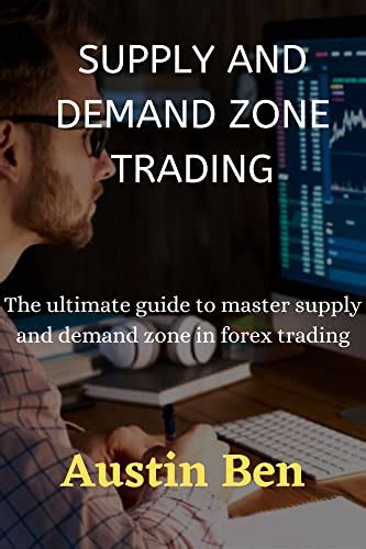 Amazon Supply And Demand Zone Trading The Ultimate Guide To