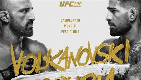 UFC 298 Topuria Vs Volkanovski Cartelera Completa De La Velada Por