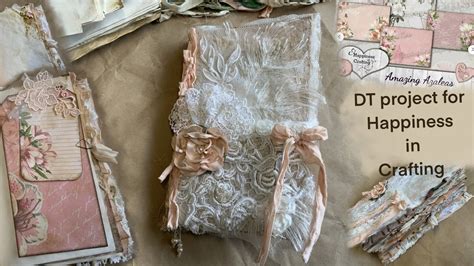 DT Project For Happiness In Crafting Junk Journal Flip Through