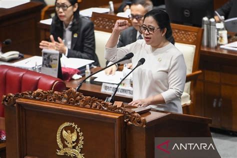 Puan Minta Anggota Dpr Tuntaskan Tugas Di Akhir Masa Jabatan Antara News