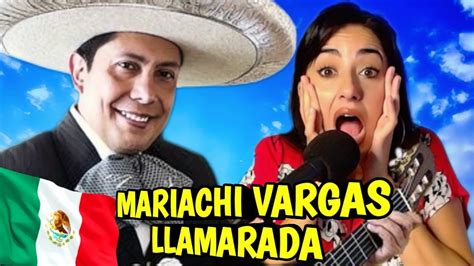 Qu Shockreaccionando Al Mariachi Vargas Llamaradavocal Coach