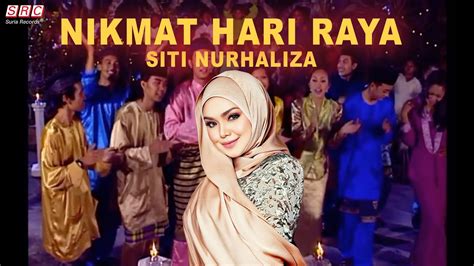 Siti Nurhaliza Nikmat Hari Raya Official Music Video Youtube