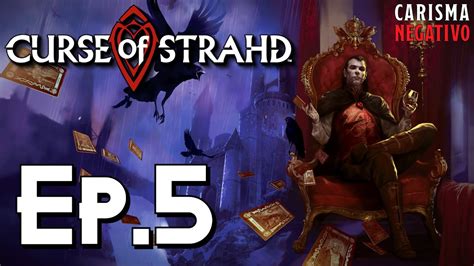 Ep 5 2019 Curse Of Strahd La Maledizione Di Strahd Scaramucce