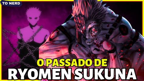 O PASSADO DE RYOMEN SUKUNA REVELADO JUJUTSU KAISEN YouTube