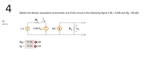 Solved Obtain The Norton Equivalent At Terminals Ab Of The Chegg