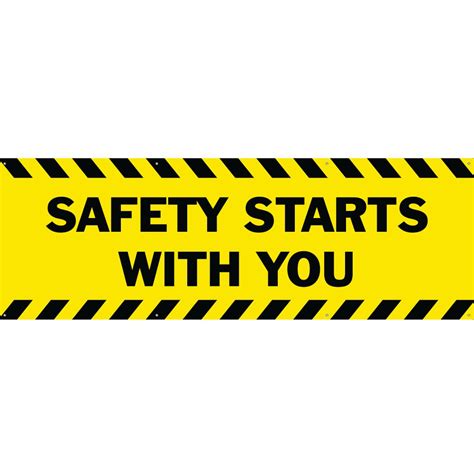 Safety Starts With You Banner Sign 4ftx12ft Yellow W