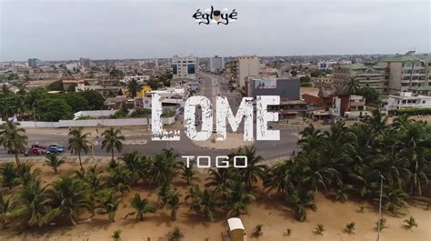 [Video] Best of Lomé - Togo | Scenery & Culture - High Commission of ...