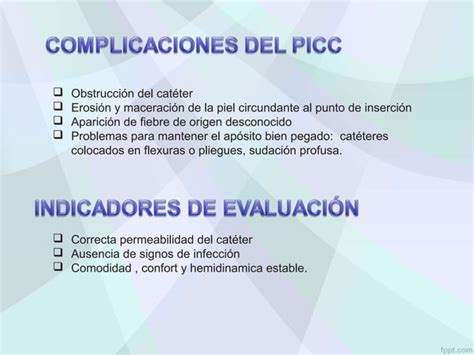 Exposicion Mantenimiento Y Cuidado Del Picc Ppt