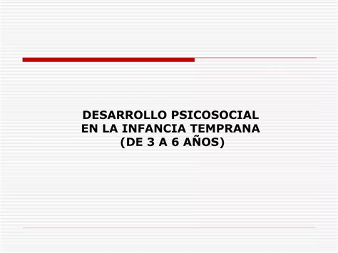 Desarrollo Psicosocial Ppt