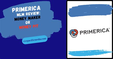 Primerica Mlm Review Money Maker Or Money Pit Eve Pacific Media