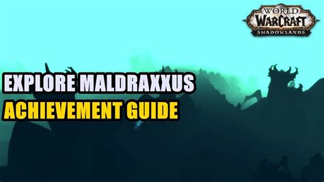 Explore Maldraxxus Achievement Wow All Locations Youtube