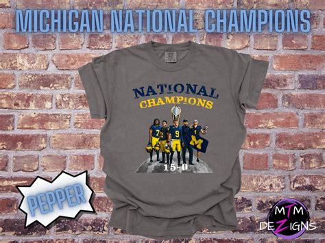 Michigan National Championship Comfort Colors T Shirt Michigan Football