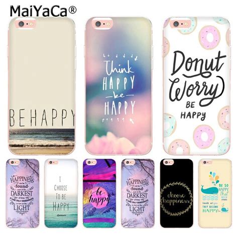 MaiYaCa Creo Que Ser Feliz Elegir Para IPhone 4S SE 5C 5S 6 6S 7 7 Plus