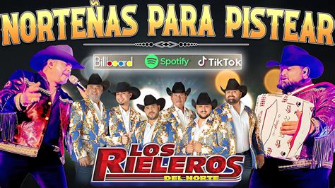 Los Rieleros Del Norte Exitos Los Rieleros Del Norte Sus Mejores